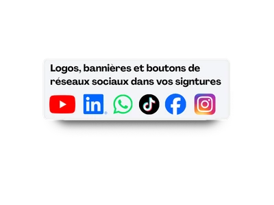 Logos, bannières et bottons des réseaux sociaux dans votre signatures 